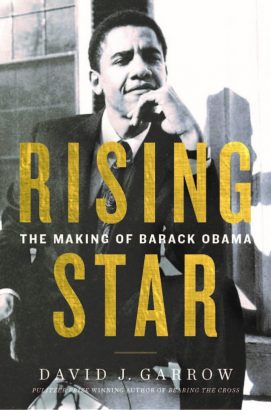 Cuốn tiểu sử "Rising Star" mới xuất bản của tác giả David J. Garrow. Ảnh: Washington Post